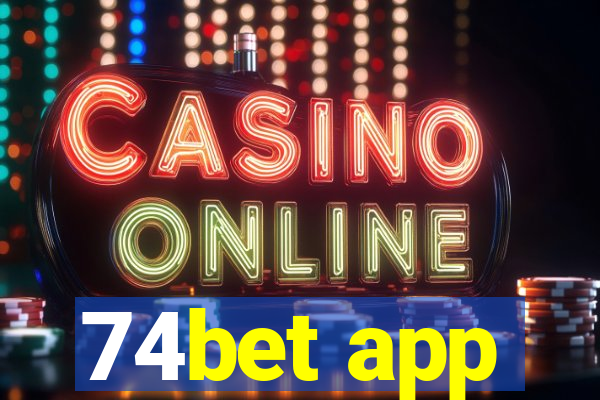 74bet app